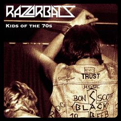 Razorbats : Kids of the 70s